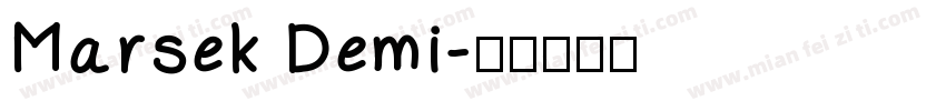 Marsek Demi字体转换